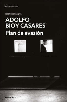 Plan de Evasion / A Plan for Escape