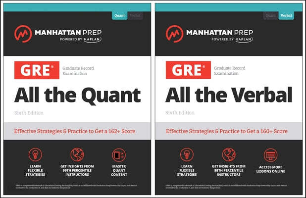 All the GRE: Effective Strategies & Practice from 99th Percentile Instructors