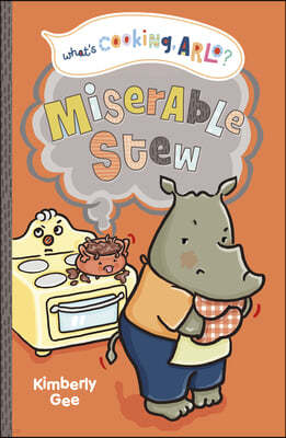 Miserable Stew