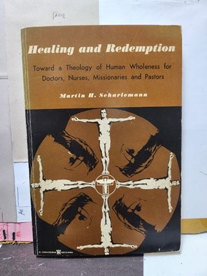 ***Healing and Redemption***