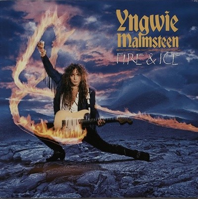 Yngwie Malmsteen (잉베이 맘스틴) ? Fire & Ice (일본반)