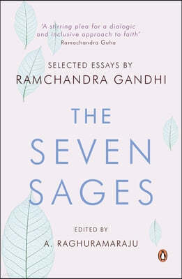 Seven Sages: Selected Essays