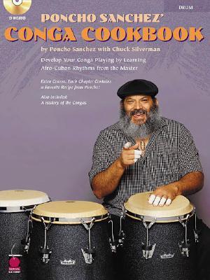 Poncho Sanchez' Conga Cookbook Book/Online Audio [With CD]