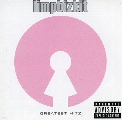 림프 비즈킷 - Limp Bizkit - Greatest Hitz