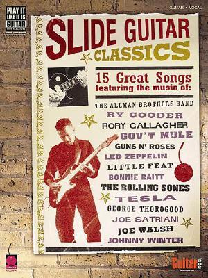 Slide Guitar Classics: 15 Great Songs