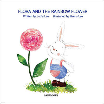 Flora And The Rainbow Flower