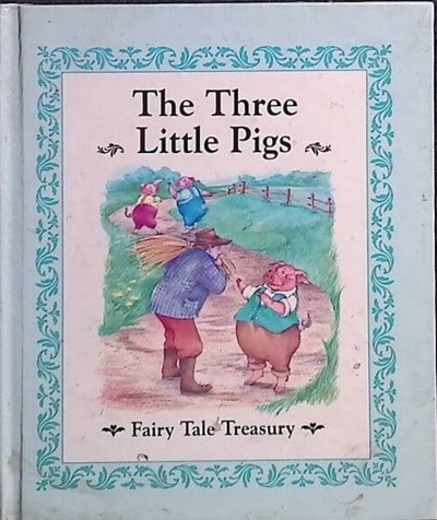The Three Little Pigs (Fairy Tale Treasury) Hardcover