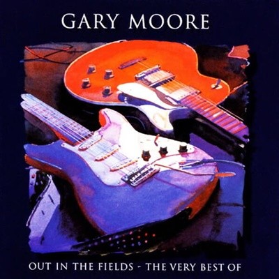 [중고CD] Gary Moore / Out In The Fields - The Very Best Of