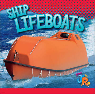 Ship Lifeboats