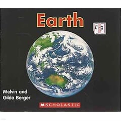 Earth (Scholastic Readers Time-to-Discover)
