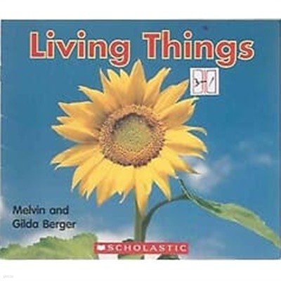 Living Things (Scholastic Readers Time-to-Discover)