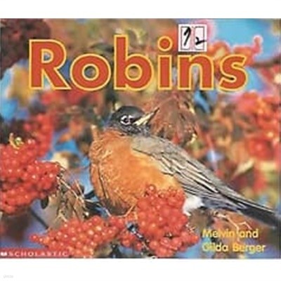 Robins (Scholastic Readers Time-to-Discover)