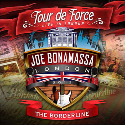 Joe Bonamassa ( ) - Tour De Force: Live In London - The Borderlin