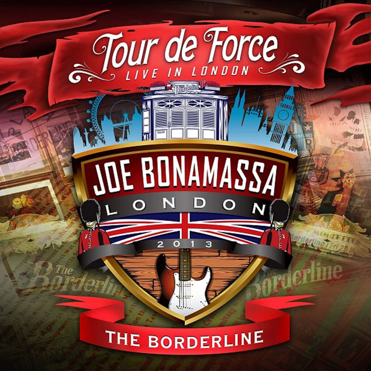 Joe Bonamassa (조 보나마사) - Tour De Force: Live In London - The Borderlin