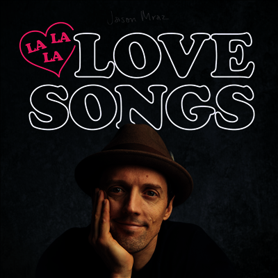 Jason Mraz — Lalalalovesongs 앨범 커버