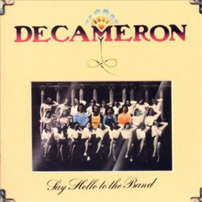 Decameron - Say Hello To The Band (Remastered)
