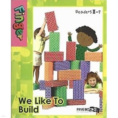 Finger Readers 2-7 We Like To Build