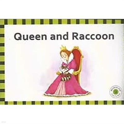 READING POP 9 Learn To Read - Queen and Raccoon