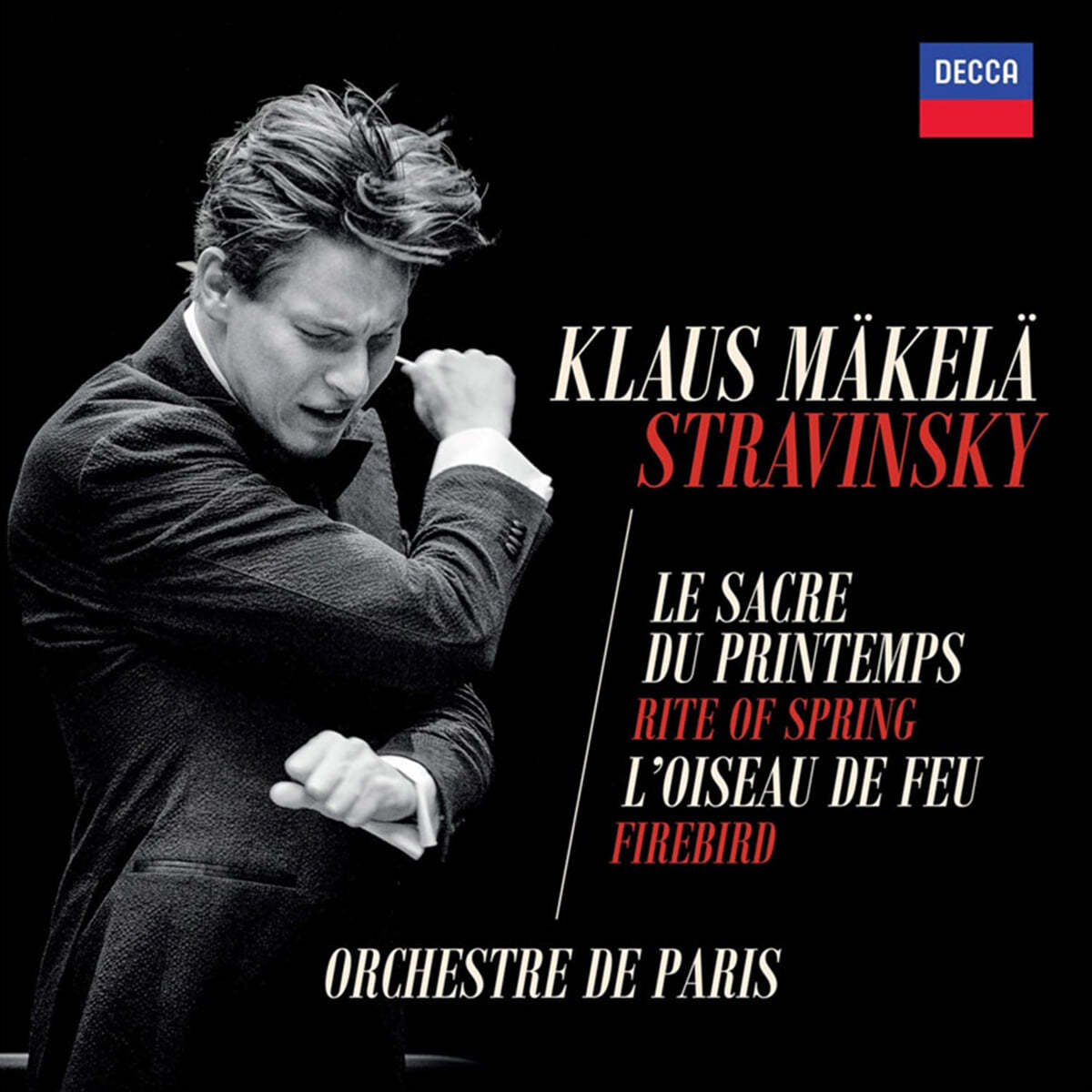 Klaus Makela 스트라빈스키: 봄의 제전, 불새 (Stravinsky: The Rite of Spring, Firebird)