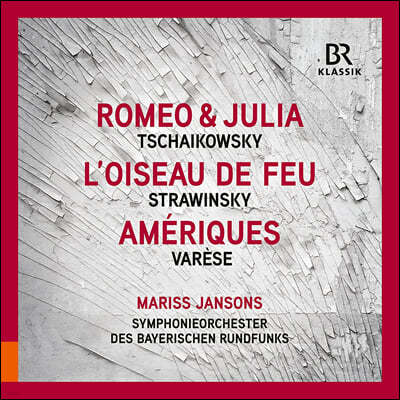 Mariss Jansons 차이코프스키: 로미오와 줄리엣 환상 서곡 / 스트라빈스키: 불새 / 바레즈: 아메리카 (Tchaikovsky, Stravinsky & Varese: Orchestral Works)