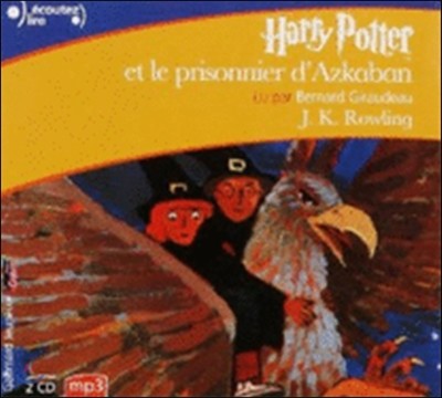 Harry Potter III : Harry Potter ET Le Prisonnier D'Azkaban