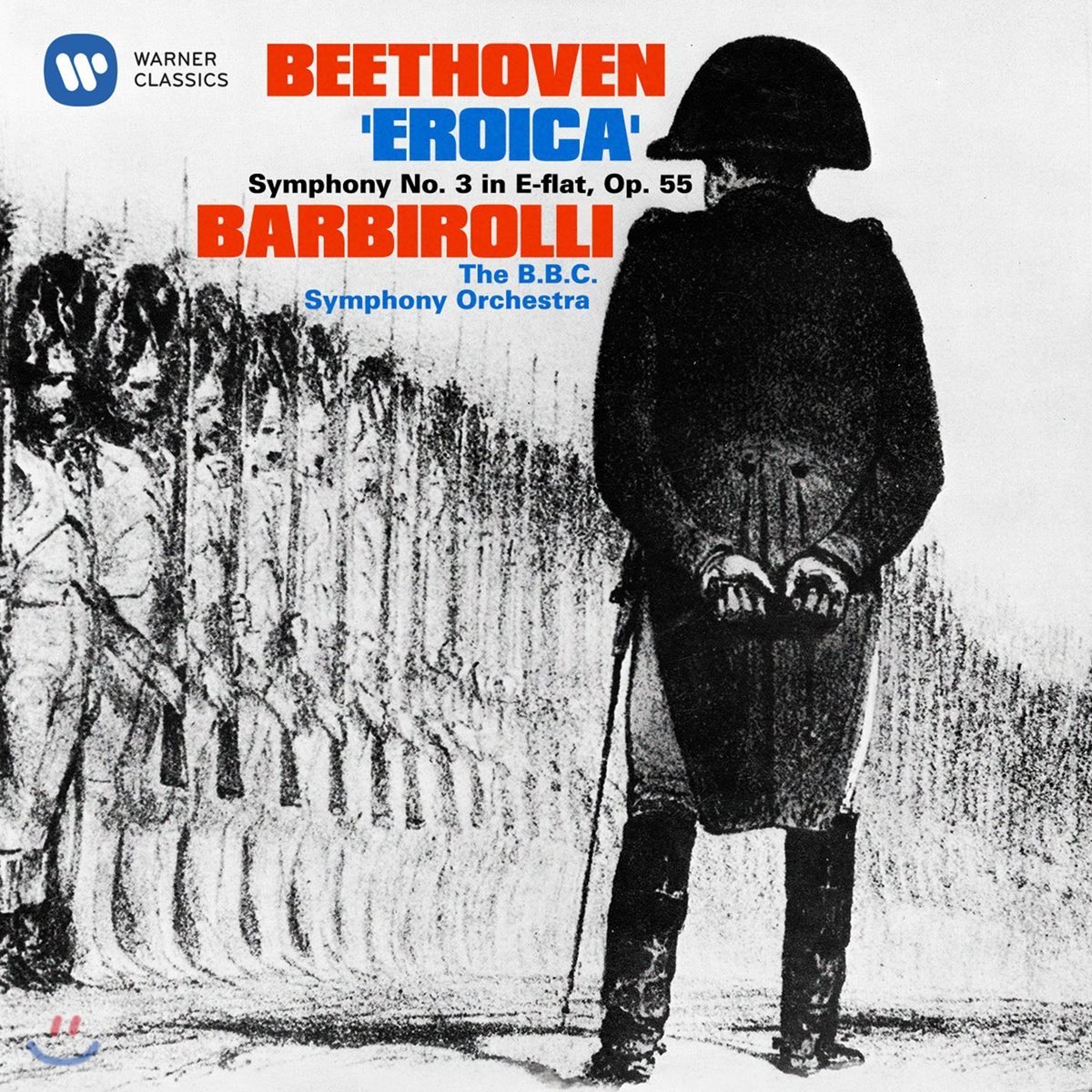 John Barbirolli 베토벤: 교향곡 3번 ' 영웅 [에로이카]' (Beethoven: Symphony Op.55 'Eroica')