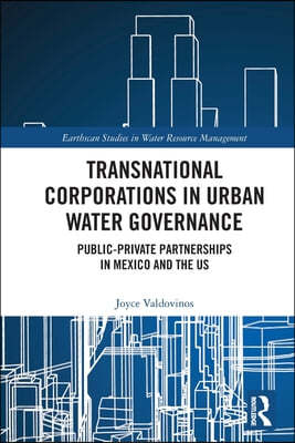 Transnational Corporations in Urban Water Governance