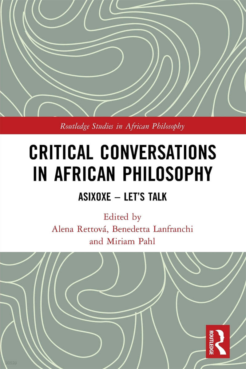 Critical Conversations in African Philosophy