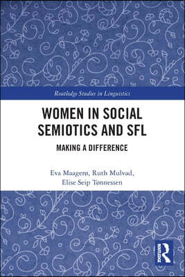 Women in Social Semiotics and SFL