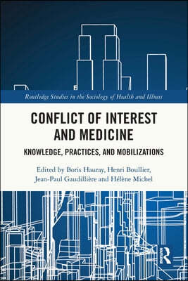 Conflict of Interest and Medicine