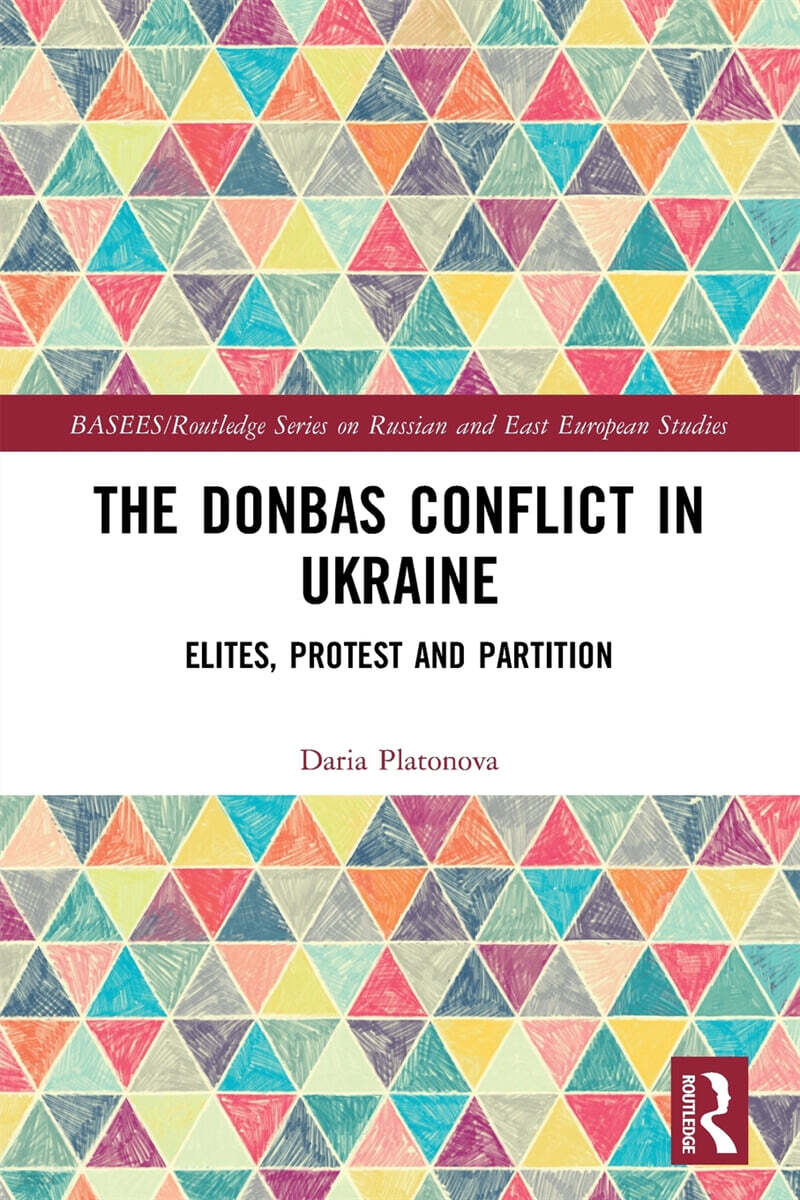 Donbas Conflict in Ukraine