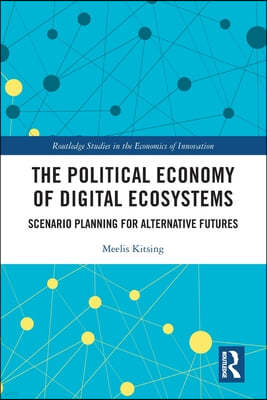 Political Economy of Digital Ecosystems