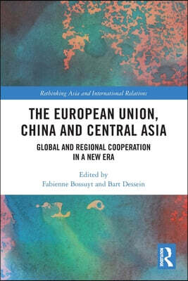 European Union, China and Central Asia