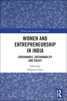 Women and Entrepreneurship in India