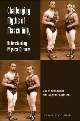 Challenging Myths of Masculinity