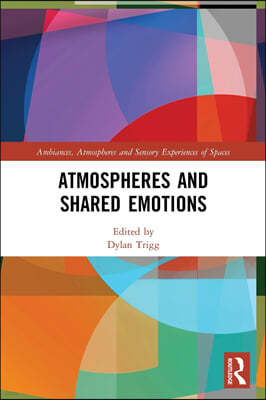 Atmospheres and Shared Emotions