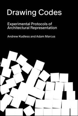 Drawing Codes: Experimental Protocols of Architectural Representation