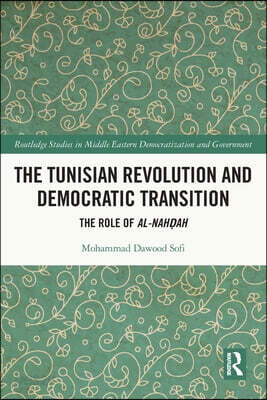 Tunisian Revolution and Democratic Transition