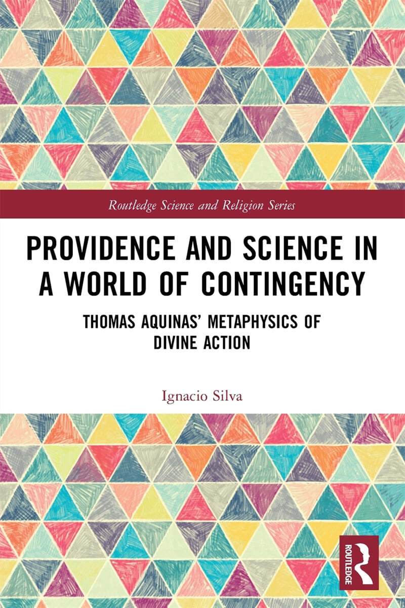 Providence and Science in a World of Contingency