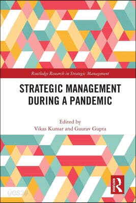 Strategic Management During a Pandemic