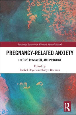 Pregnancy-Related Anxiety