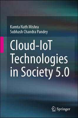 Cloud-Iot Technologies in Society 5.0