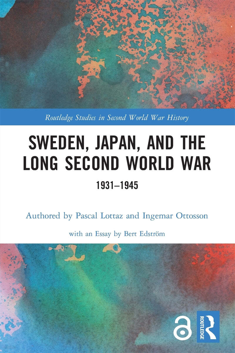 Sweden, Japan, and the Long Second World War