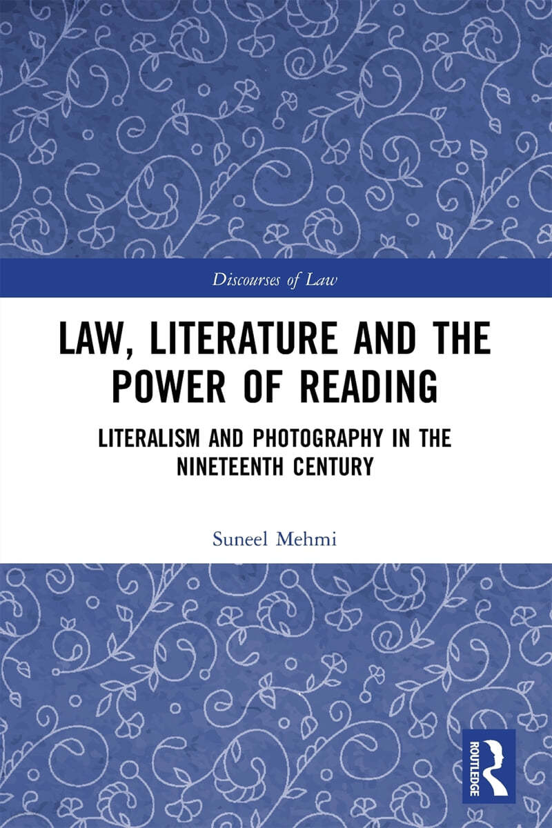 Law, Literature and the Power of Reading
