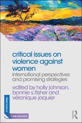 Critical Issues on Violence Against Women