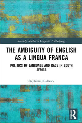 Ambiguity of English as a Lingua Franca