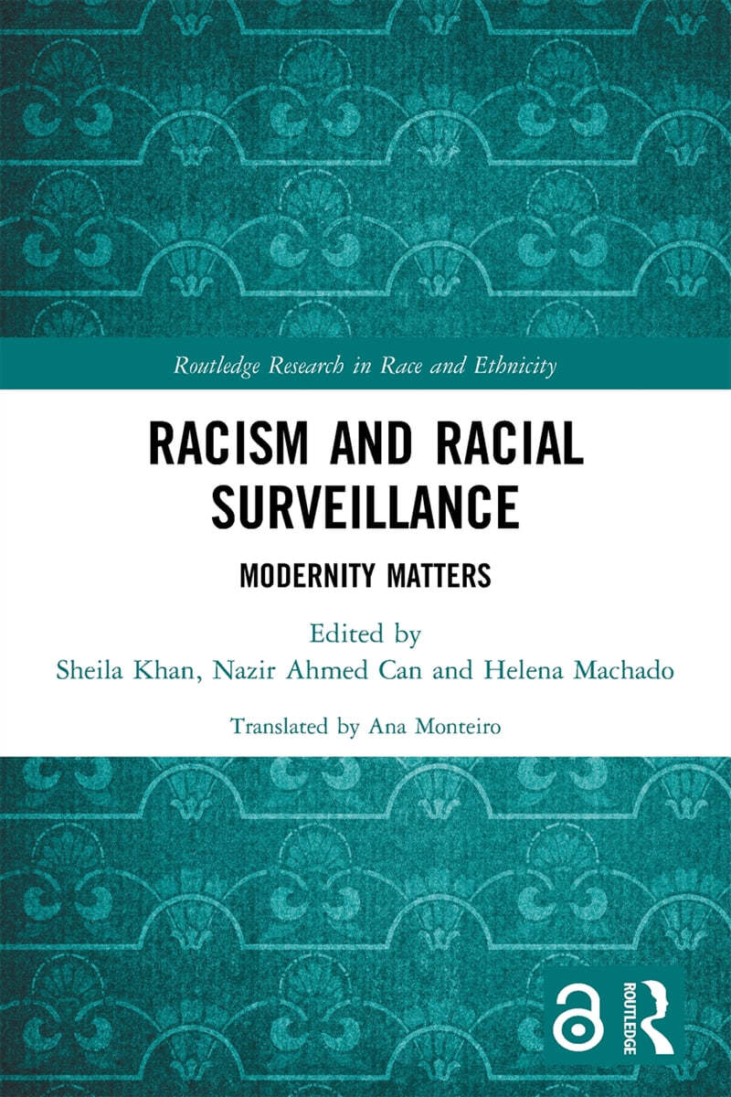 Racism and Racial Surveillance