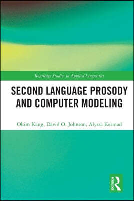 Second Language Prosody and Computer Modeling