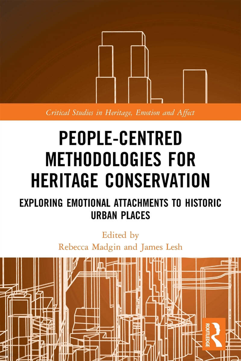 People-Centred Methodologies for Heritage Conservation