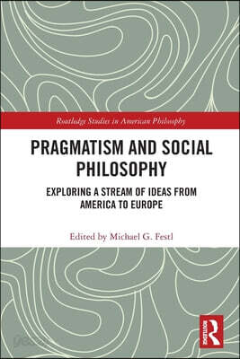 Pragmatism and Social Philosophy
